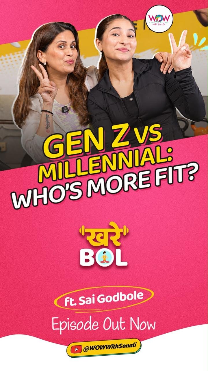 Khare Bol ft. Sai Godbole — Gen Z vs Millennial who's more fit