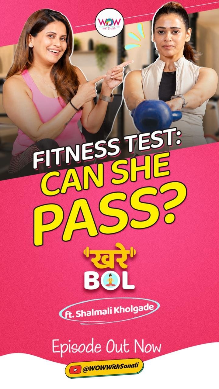 Khare Bol ft. Shalmali Kholgade — Fitness test can she pass